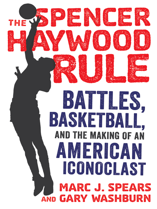 Cover image for The Spencer Haywood Rule